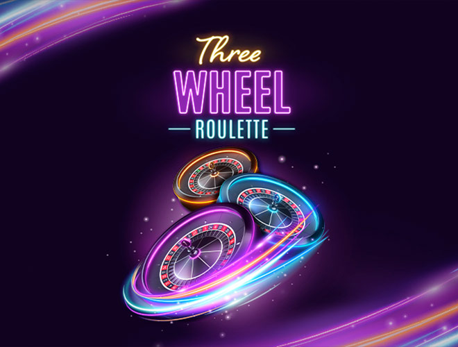 Three Wheel Roulette