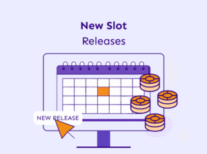 New Slot Releases