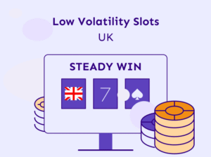 Low Volatility Slots