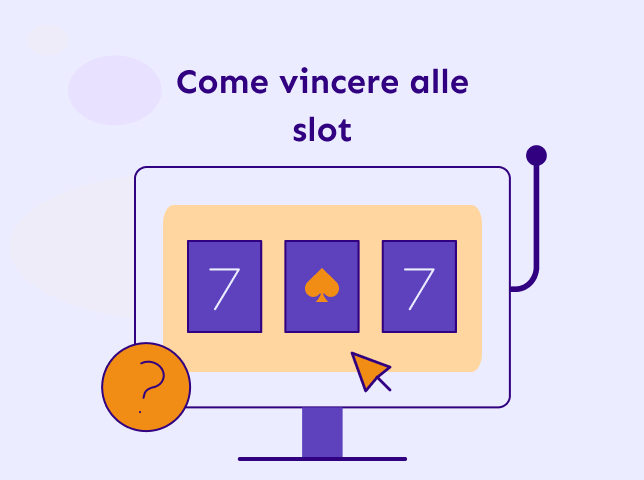 Come vincere alle slot