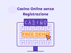 Casino Online senza Registrazione