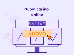 Nuovi casino online [current-year]