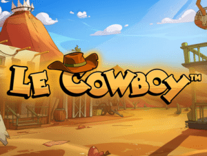 Le Cowboy demo slot