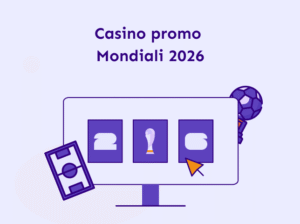 Casino promo mondiali | Bonus slot e casinò Mondiali 2026