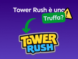 Tower Rush è affidabile o una truffa?