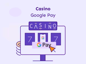 Casino Google Pay