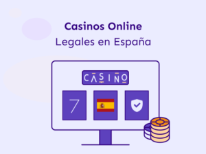 Casinos online legales en España