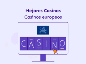 Mejores casinos online europeos